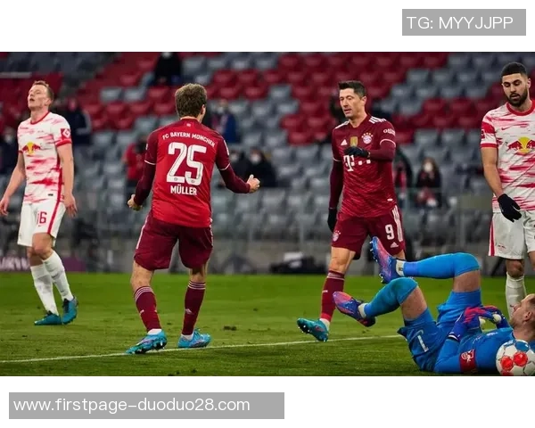 拜仁对阵莱比锡精彩直播信号全程回放与赛后分析