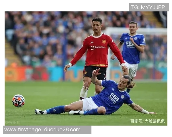 曼联与莱斯特城精彩对决录播回顾分析与精彩瞬间分享